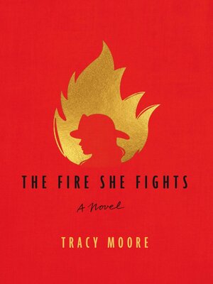 cover image of The Fire She Fights